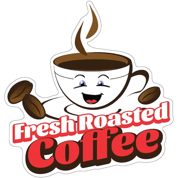 Signmission Fresh Roasted Coffee Decal Concession Stand Food Truck Sticker, D-DC-16 Fresh Roasted Coffee19 D-DC-16 Fresh Roasted Coffee19 - main